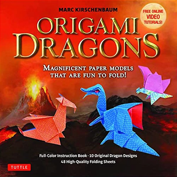 Origami Dragons Kit: Magnificent Paper Models That Are Fun To Fold! (Includes Free Online Video Tutorials) [With Book(s)]-..