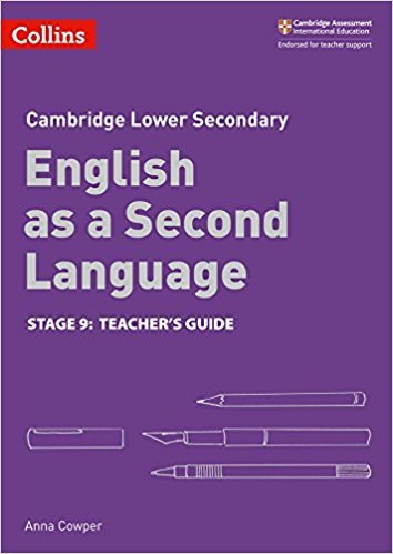 Collins Cambridge Lower Secondary English As A Second Language Stage 9 - Teacher's Guide-..