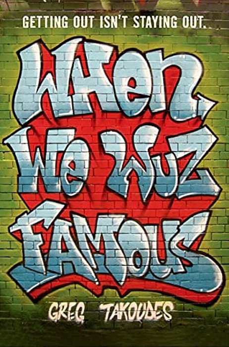 When We Wuz Famous-..