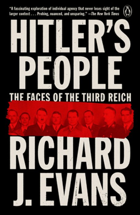 Hitler's People: The Faces Of The Third Reich-..