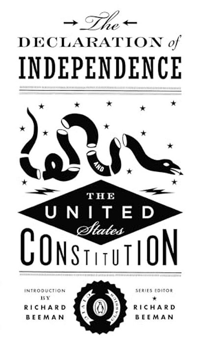The Declaration Of Independence And The United States Constitution-..