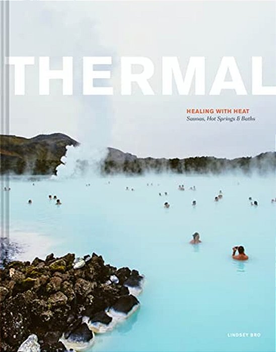 Thermal: Saunas, Hot Springs & Baths-..