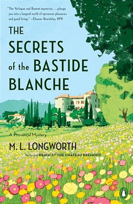 The Secrets Of The Bastide Blanche-..