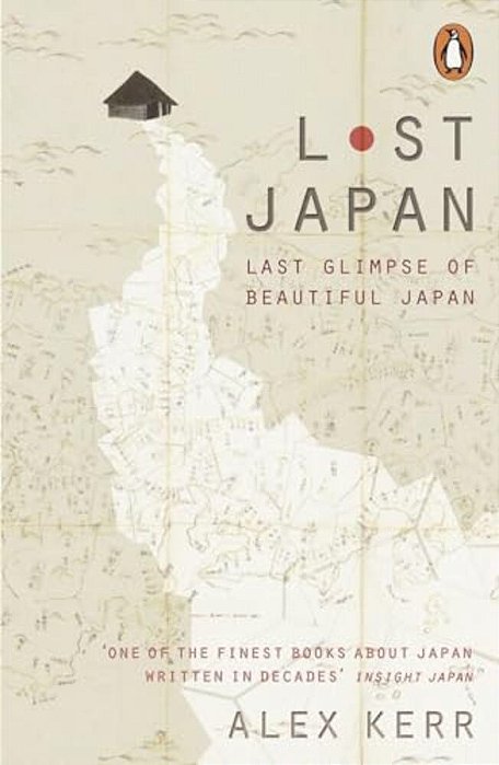 Lost Japan: Last Glimpse Of Beautiful Japan-..