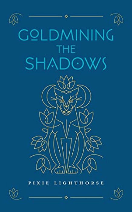 Goldmining The Shadows-..