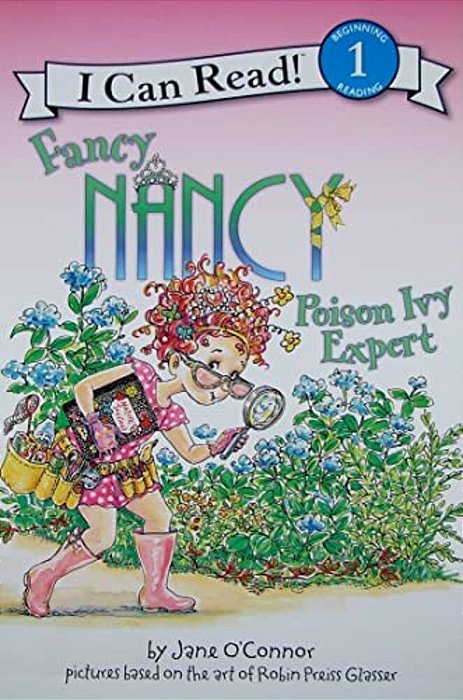 Fancy Nancy: Poison Ivy Expert-..