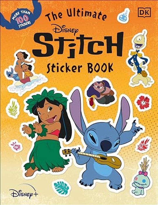 The Ultimate Disney Stitch Sticker Book-..