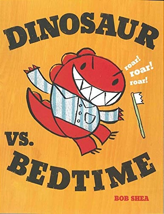 Dinosaur Vs. Bedtime-..