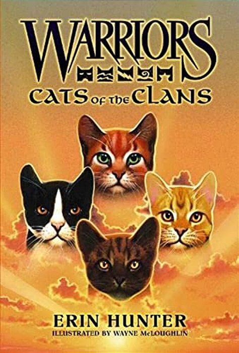 Warriors: Cats Of The Clans-..