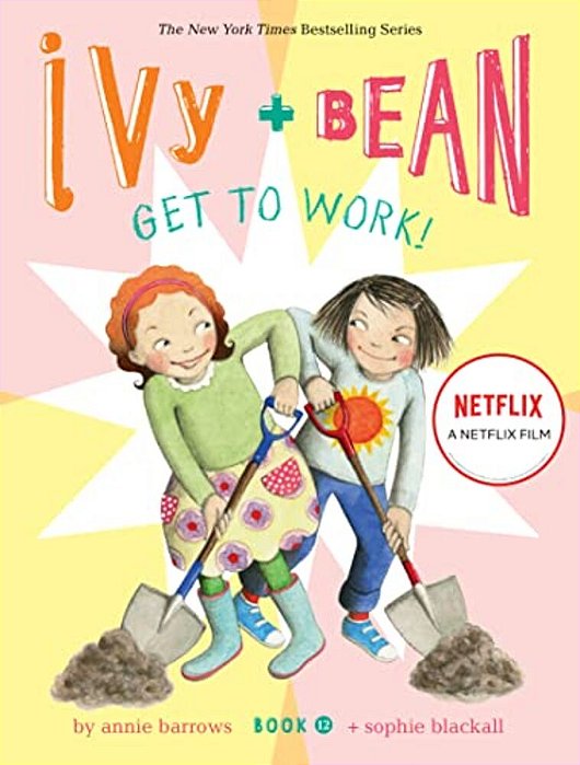 Ivy And Bean Get To Work!-..