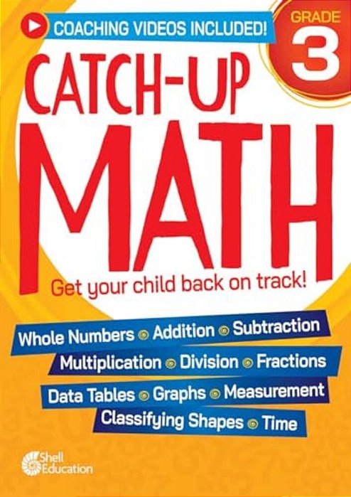 Catch-Up Math: 3RD Grade-..