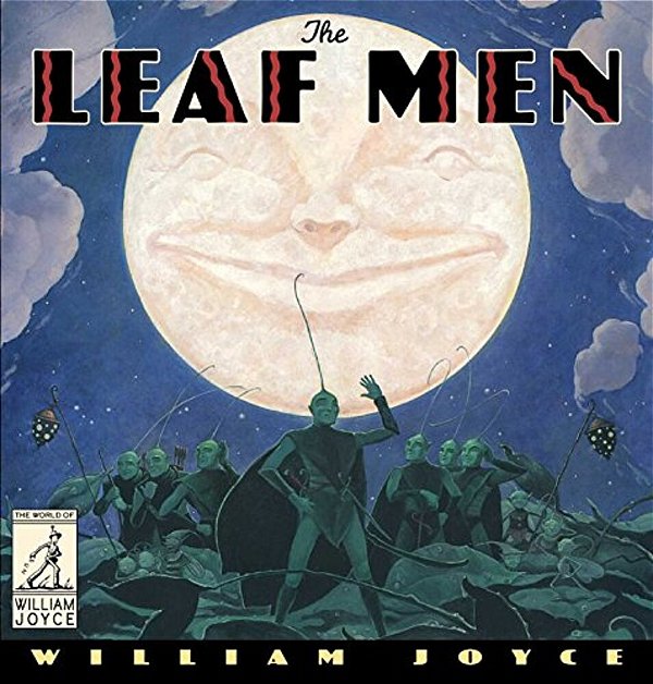 The Leaf Men: And The Brave Good Bugs-..