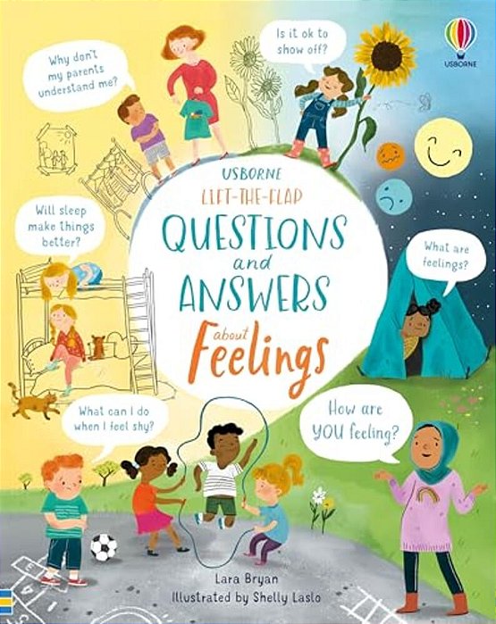 Lift-The-flap Questions And Answers About Feelings-..