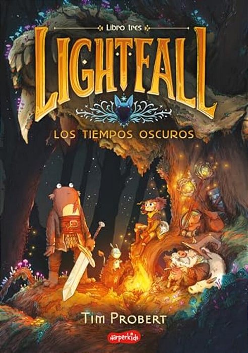 Lightfall: Los Tiempos Oscuros (Libro 3) (Lightfall: The Dark Times - Spanish Ed-..