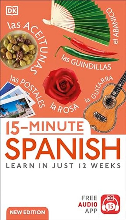 15-Minute Spanish: Learn In Just 12 Weeks-..