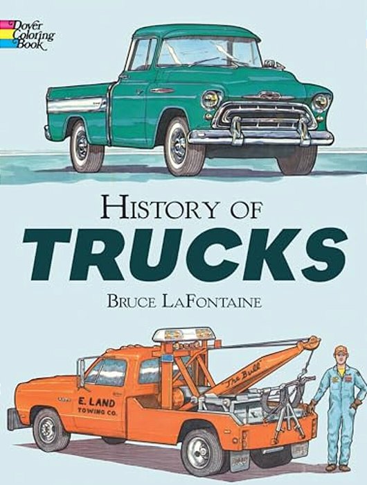 History Of Trucks Coloring Book-..