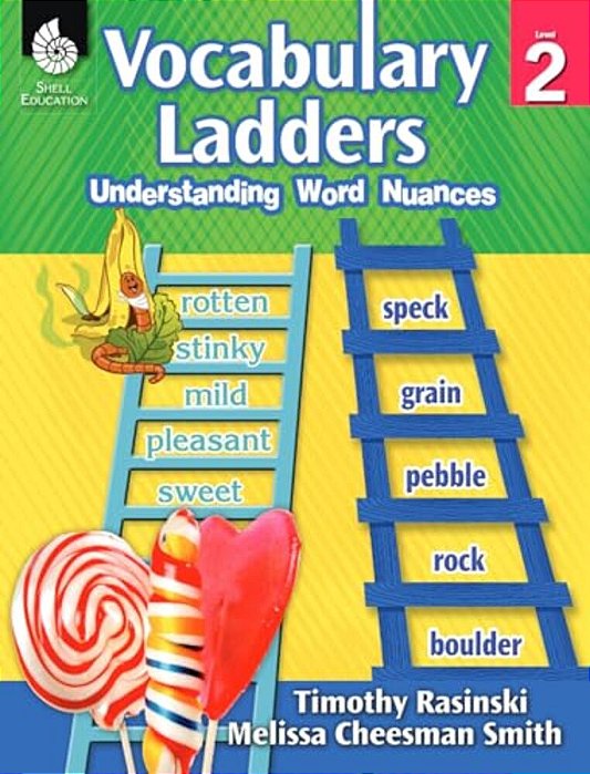 Vocabulary Ladders: Understanding Word Nuances Level 2-..