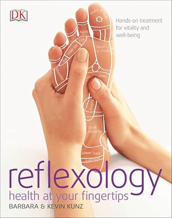 Reflexology: Hands-On Treatment For Vitality And Well-Being-..