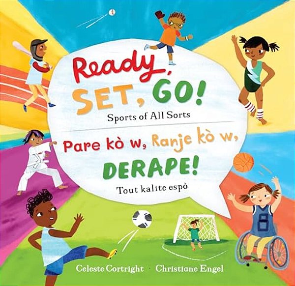 Ready, Set, GO! (Bilingual Haitian Creole & English): Sports Of All Sorts-..