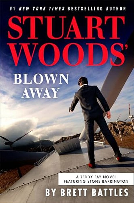 Stuart Woods' Blown Away-..