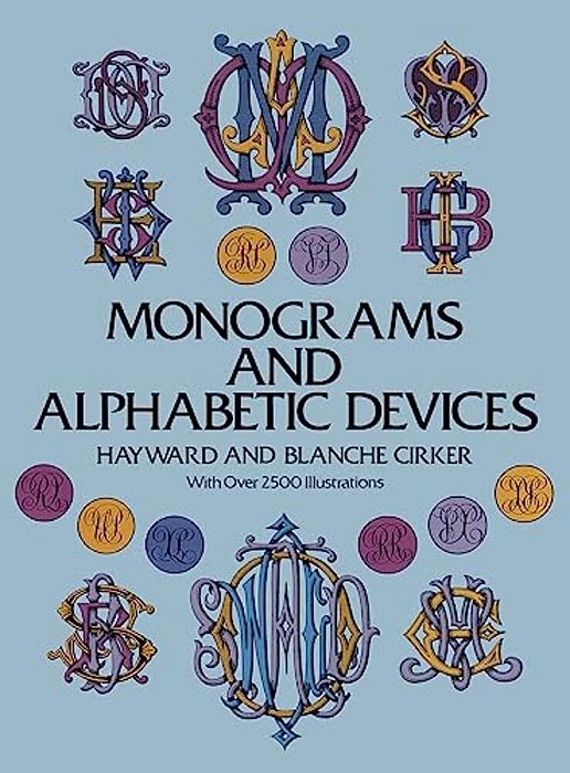 Monograms And Alphabetic Devices-..