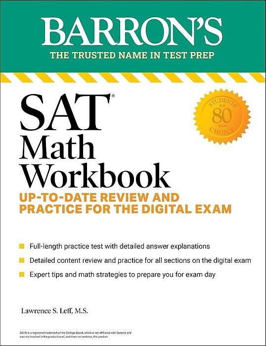Sat Math Workbook - Up-To-date Practice For The Digital Exam-..