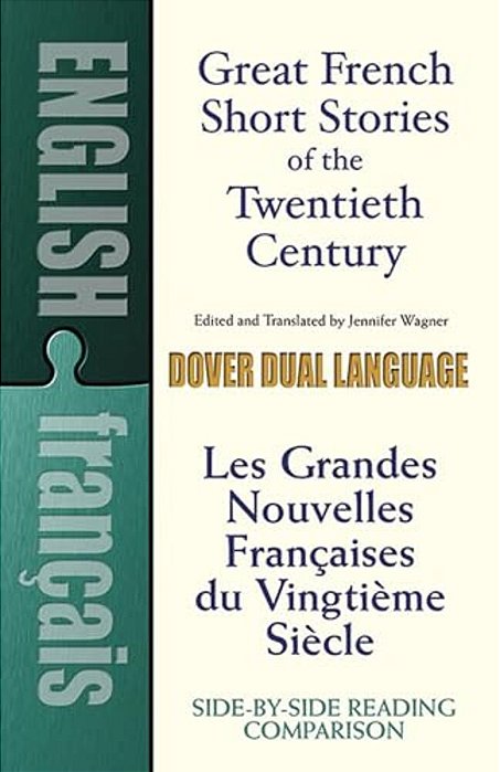 Great French Short Stories Of The Twentieth Century: A Dual-Language Book-..