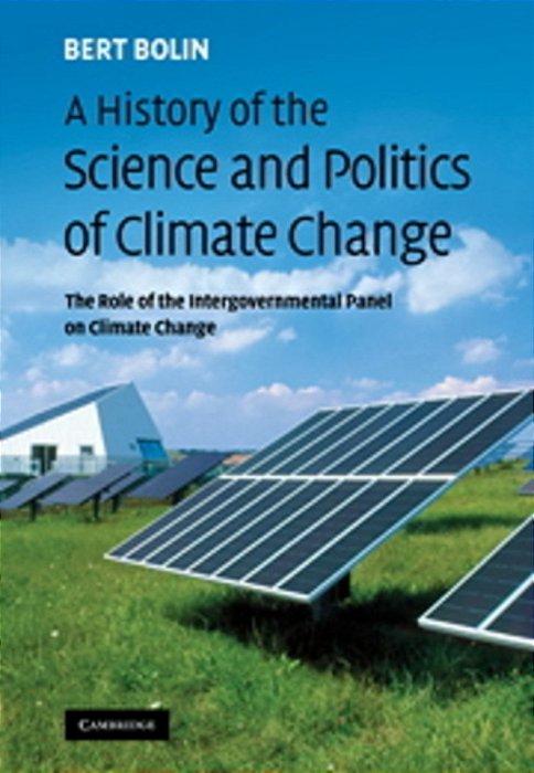 A History Of The Science And Politics Of Climate Change-..