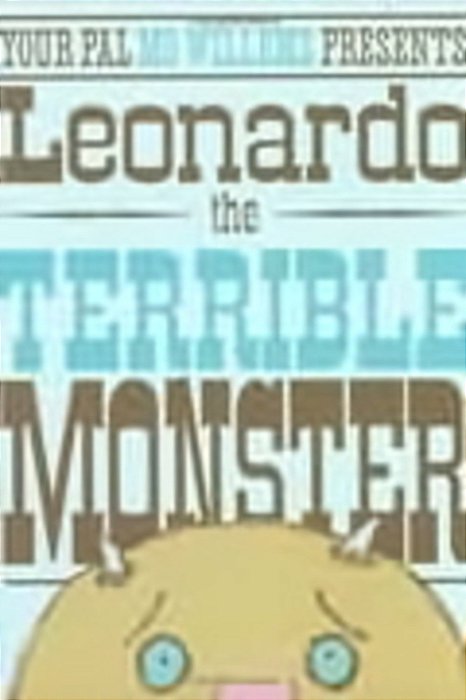 Leonardo, The Terrible Monster-..