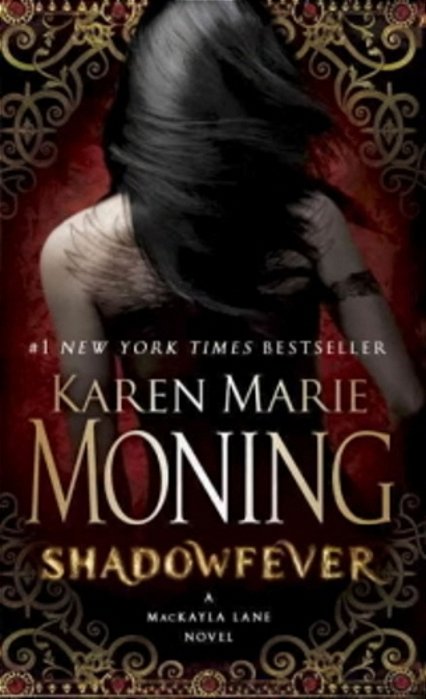 Shadowfever - A Mackayla Lane Novel-..