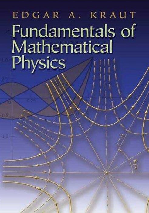 Fundamentals Of Mathematical Physics-..