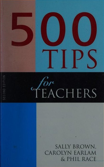 500 Tips For Teachers (New Edition)-..