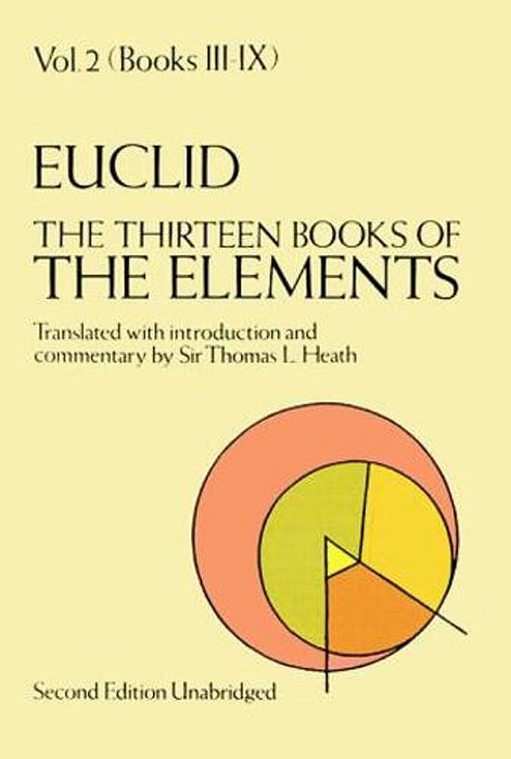The Thirteen Books Of Euclid's Elements, Vol. 2-..