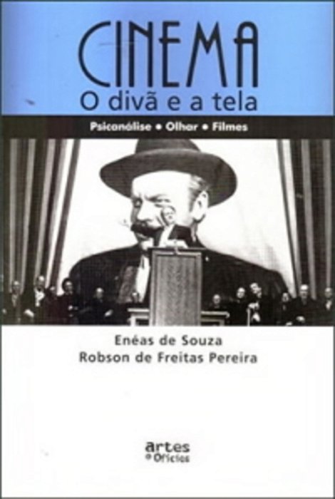 Cinema - O Divã E A Tela..-
