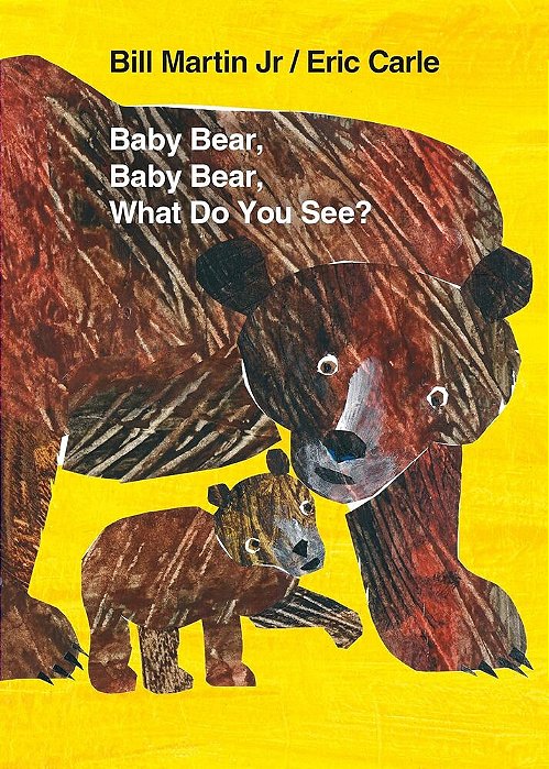 Baby Bear, Baby Bear, What Do You See? - Board Book