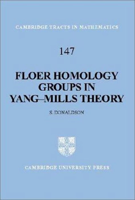 Floer Homology Groups In Yang-Mills Theory-..