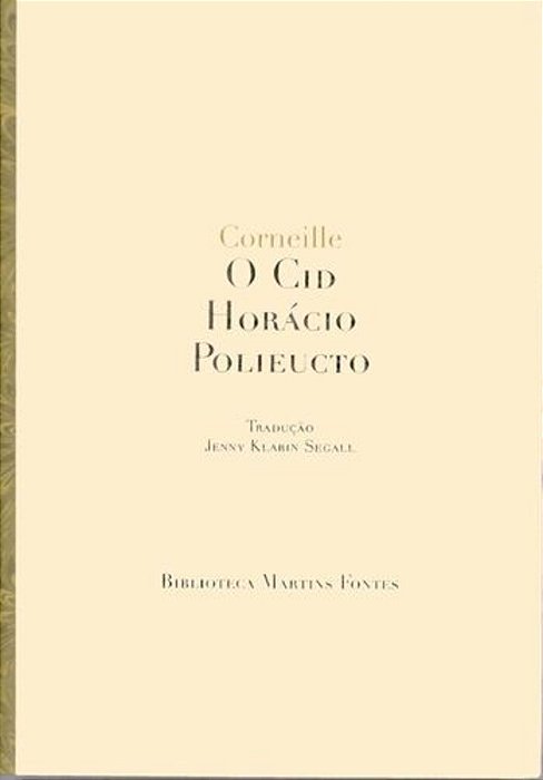 Cid, O/Horacio/polieucto..-