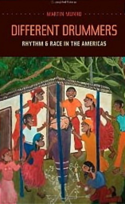 Different Drummers - Rhythm And Race In The Americas-..