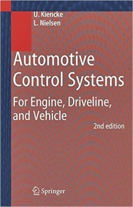 Automotive Control Systems For Engine, Driveline, And Vehicle - Second Edition-..