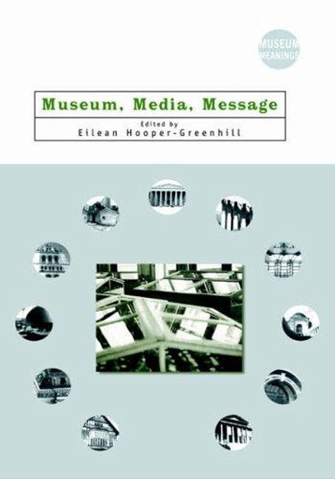 Museum, Media, Message-..