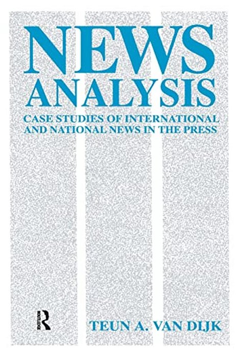 News Analysis - Case Studies Of International And National News In The Press-..