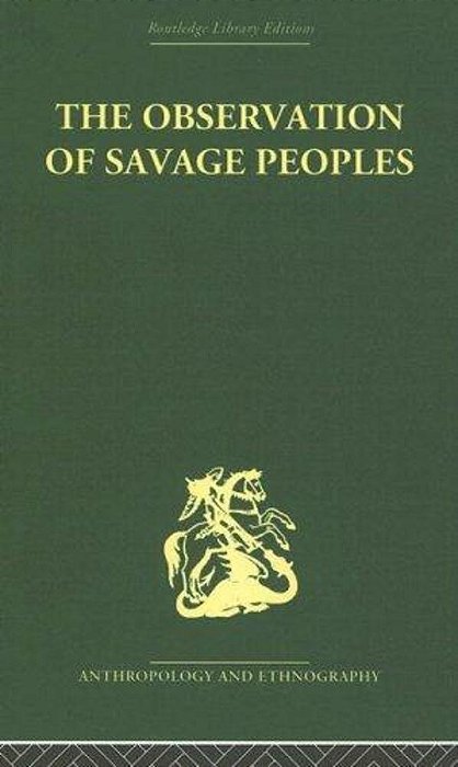 The Observation Of Savage People. -..