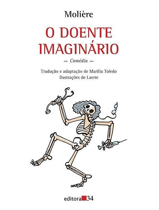 O Doente Imaginário..-