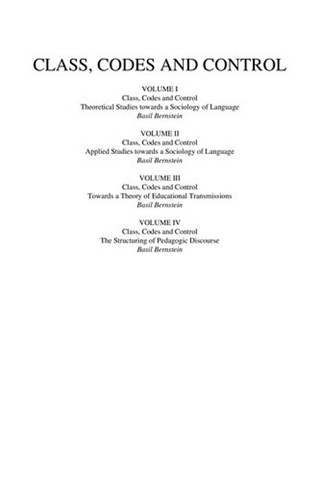 Class, Codes And Control: Vol. 3: Towards A Theory Of Educational Transmissions-..