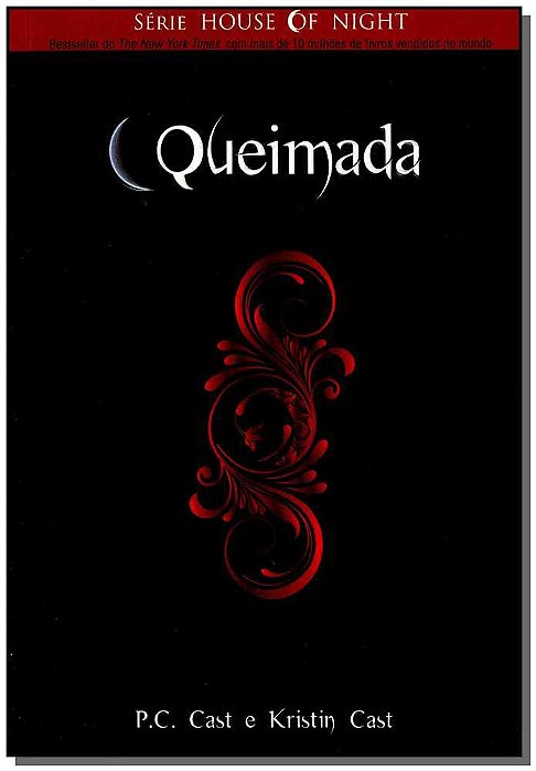 Queimada - House Of Night..-