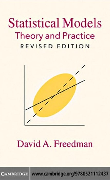 Statistical Models: Theory And Pracitice-..