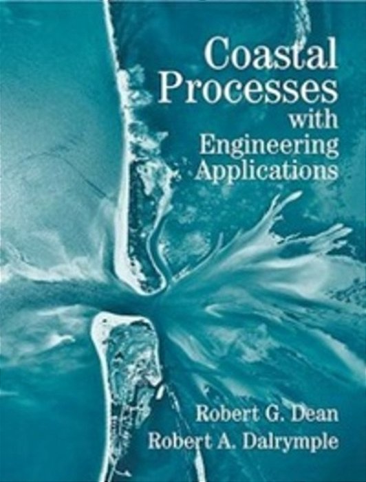 Coastal Processes With Engineering Applications-..