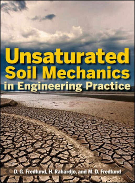 Unsaturated Soil Mechanics In Engineering Practice-..