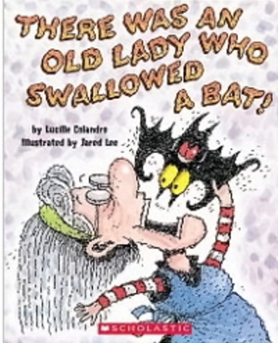 There Was An Old Lady Who Swallowed A Bat!-..