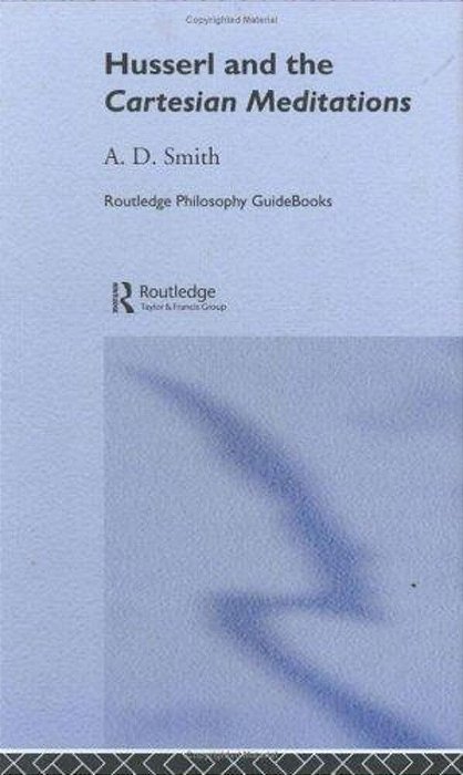 Routledge Philosophy Guidebook To Husserl And The Cartesian Meditations-..